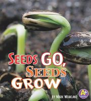 Seeds_go__seeds_grow